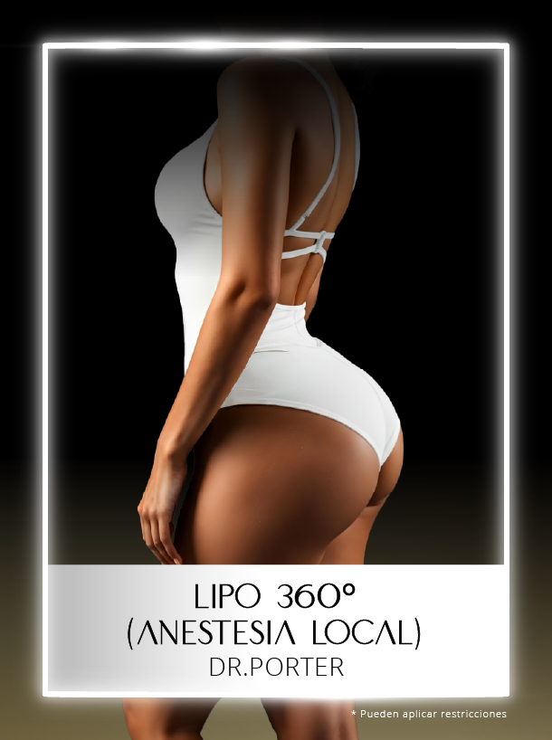 Especial Lipo 360 con Anestesia Local Dra Porter